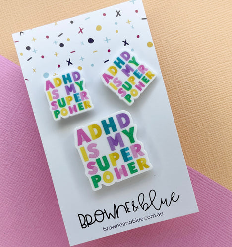 Stud + Brooch Pack - adhd is my superpower