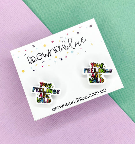 Your Feelings Are Valid Acrylic Studs